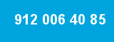 912 006 40 85
